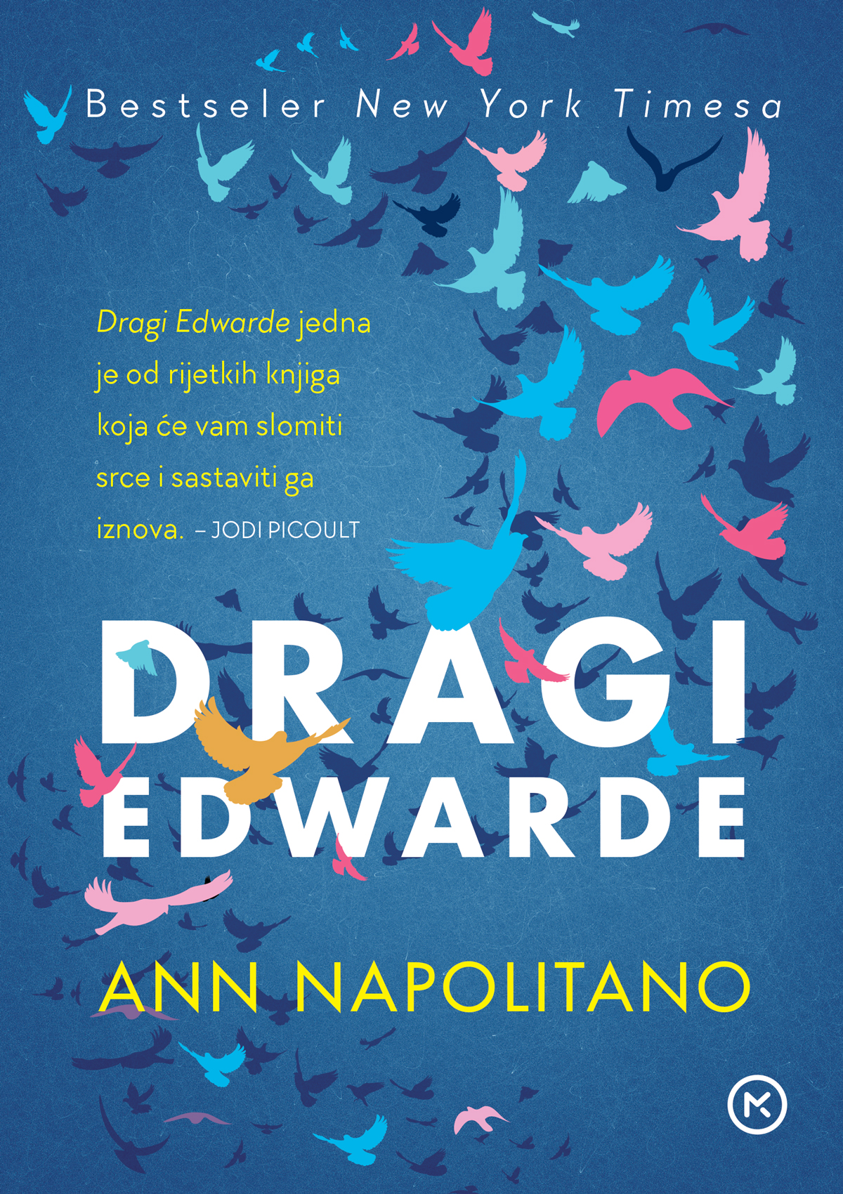 Dragi Edwarde / Ann Napolitano ; s engleskog prevela Aleksandra Barlović
