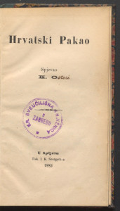 Hrvatski pakao / spjevao K. Ostojić.