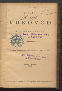 Rukovođ k novim čitankama [Sv. 1]. 
