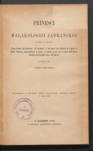 Prinesci malakologiji jadranskoj : izvadjeni iz rukopisa 