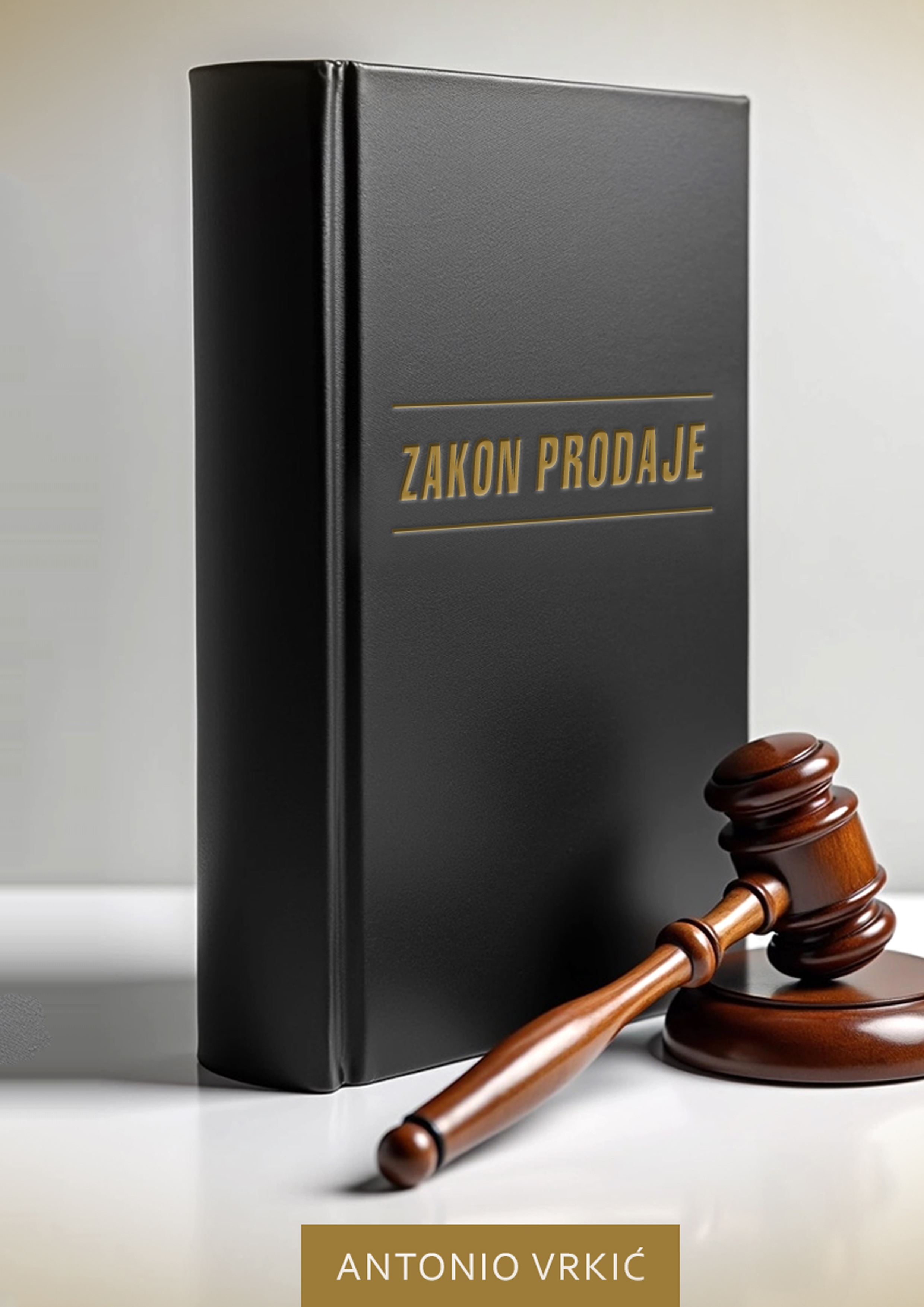 Zakon prodaje / Antonio Vrkić