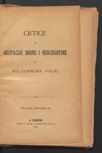 Crtice iz okupacije Bosne i Hercegovine : na kulturnome polju / [Alojzij Boroša].