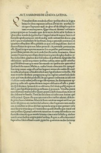 De lingua Latina. Acc. Analogia. Ed. Pomponius Laetus et Franciscus Rolandellus. Praec. Pomponius Laetus. Epistola Bartholomaeo Platinae.