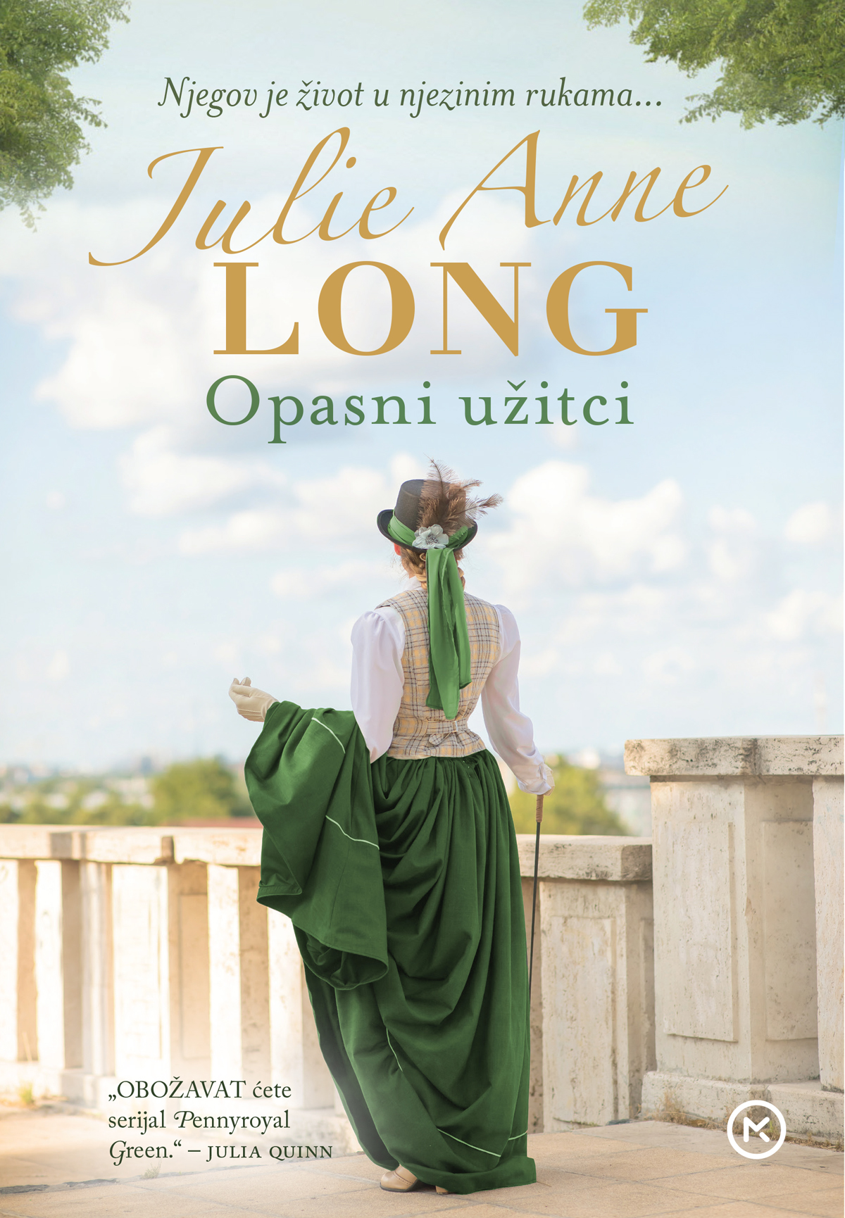 Opasni užitci / Julie Anne Long ; s engleskoga prevela Vesna Valenčić