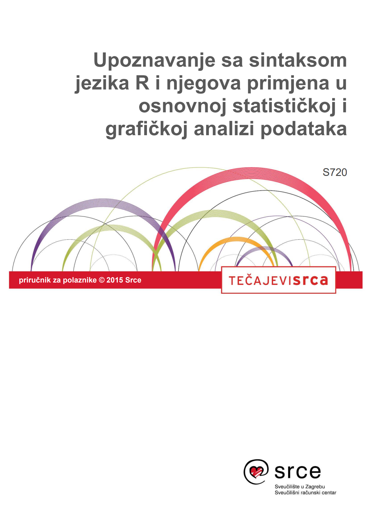 Upoznavanje sa sintaksom jezika R i njegova primjena u osnovnoj statističkoj i grafičkoj analizi podataka : Andreja Radović