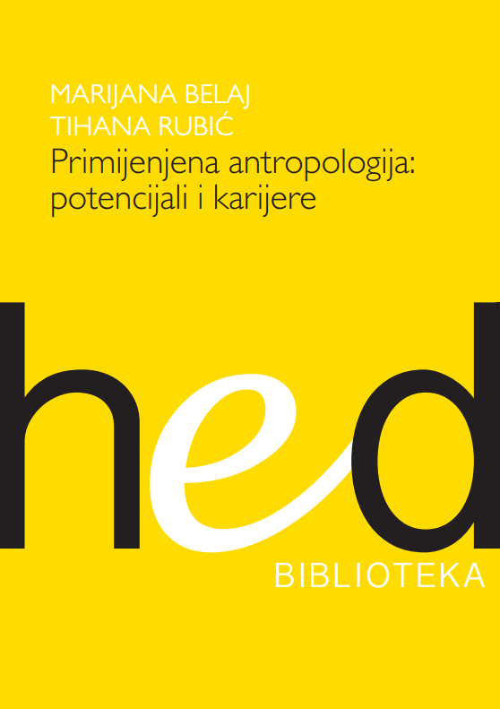 Primijenjena antropologija / potencijali i karijere