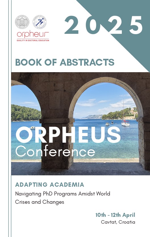 Adapting academia : navigating PhD programs amidst world crises and changes : book of abstract / Orpheus 2025 conference, 10th - 12th April Cavtat, Croatia ; urednica Lana Ružić Švegl.