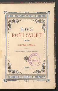 Bog, rod i sviet / pjesme Stjepana Buzolića.
