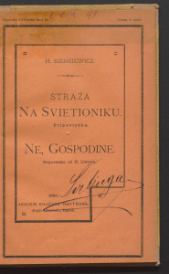 Dvie šaljive pripoviedke : straža na svjetioniku / od H. Sienkiewicza. Ne gospodine / od H. Litrow-a.