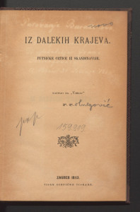 Iz dalekih krajeva : putničke crtice iz Skandinavije / napisao za 