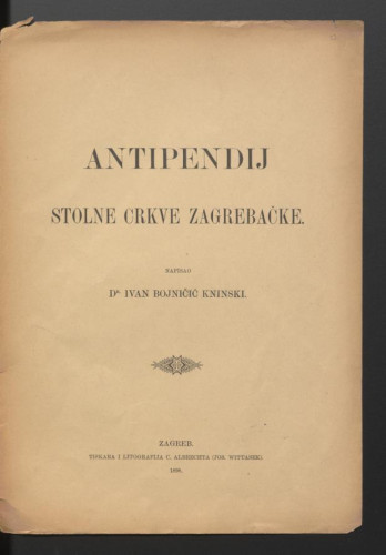 Antipendij stolne crkve zagrebačke / napisao Ivan Bojničić Kninski.
