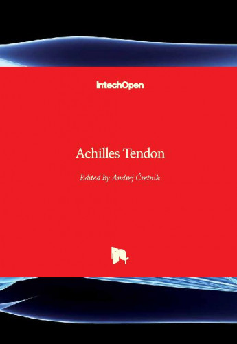 Achilles tendon   / edited by Andrej Cretnik