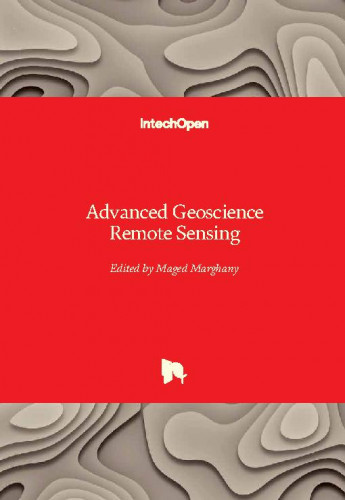 Advanced geoscience remote sensing / edited by Maged Marghany