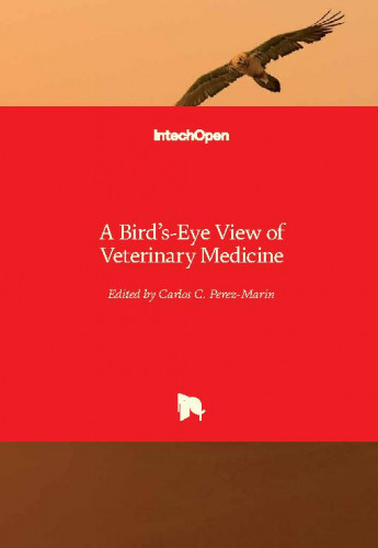 A bird's-eye view of veterinary medicine edited by Carlos C. Perez-Marin