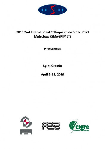 2nd International Colloquium on Smart Grid Metrology (SMAGRIMET) : proceedings ; Split, Croatia April 9-12, 2019. / editors Branimir Ivšić, Goran Petrović, Martin Dadić.