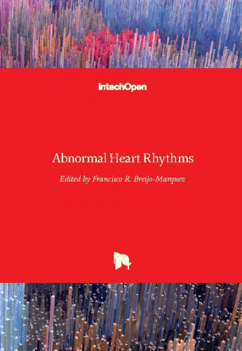 Abnormal heart rhythms   / edited by Francisco R. Breijo-Marquez