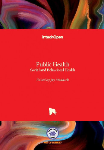 Public health - social and behavioral health / edited by Jay Maddock