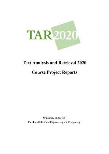 Text analysis and retrieval 2020 / course project reports / editors Mladen Karan, Jan Šnajder.