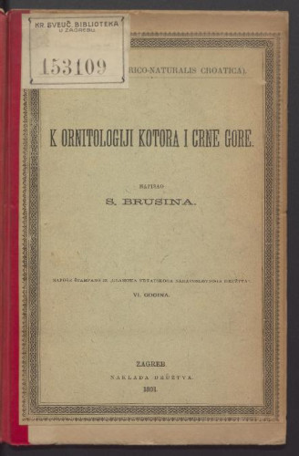 K ornitologiji Kotora i Crne Gore  / napisao S. Brusina.