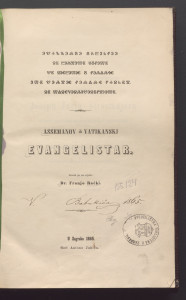 Assemanov ili Vatikanski evangelistar  / iznese ga na svjetlo Franjo Rački.