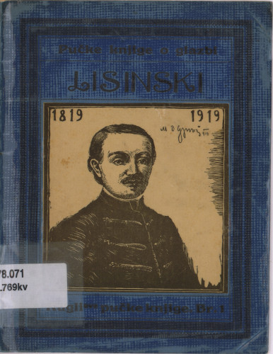 Vatroslav Lisinski (1819-1854) i prve dvije hrvatske opere / napisao Vj. Klaić.