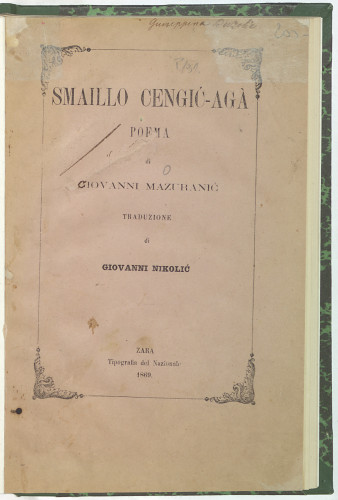 Smaillo Cengić-aga : poema / di Giovanni Mazuranić ; traduzione di Giovanni Nikolić.