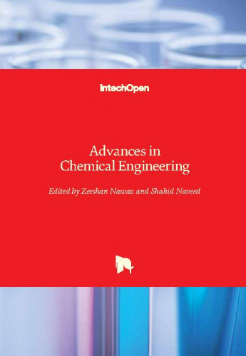 Advances in chemical engineering   / edited by Zeeshan Nawaz and Shahid Naveed
