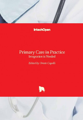 Primary care in practice : integration is needed / edited by Oreste Capelli