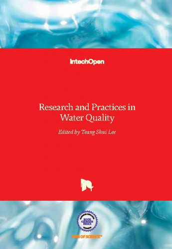 Research and practices in water quality / edited by Teang Shui Lee