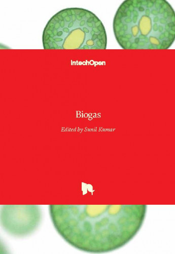 Biogas / edited by Sunil Kumar
