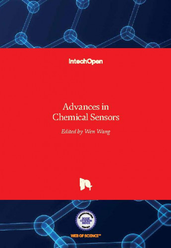 Advances in chemical sensors   / edited by Wen Wang
