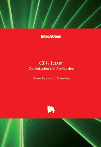 CO2 laser - optimisation and application / edited by Dan C. Dumitras
