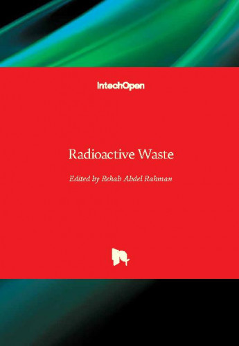 Radioactive waste / edited by Rehab Abdel Rahman