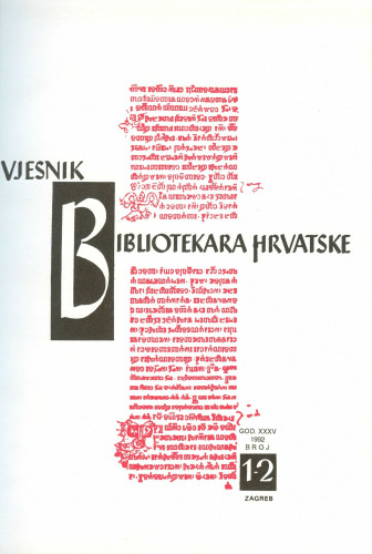Vjesnik bibliotekara Hrvatske / glavni i odgovorni urednik Kornelija Petr Balog