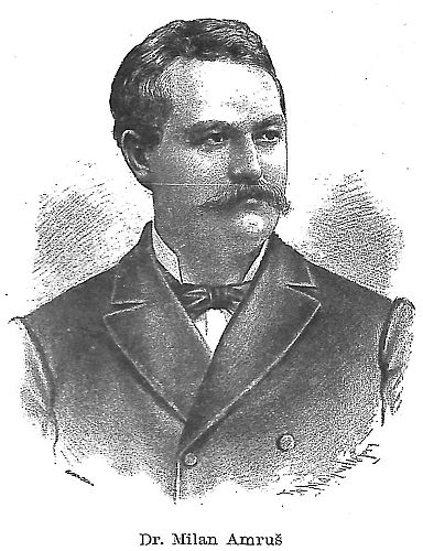 Milan Amruš (1. 10. 1848.–26. 5. 1919.)