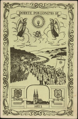 Dođite, poklonimo se   : Zagreb, 1923, 18-19/VIII.