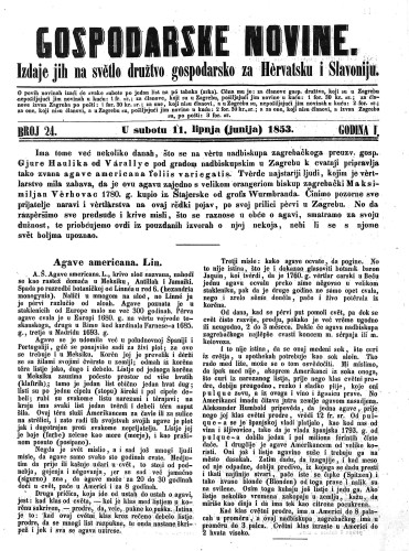 Gospodarske novine : izdaje jih na svetlo družtvo gospodarsko za Hervatsku i Slavoniju : 1,24(1853) / odgovorni urednik Dragutin Rakovec.