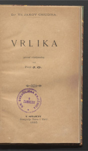 Vrlika / Jakov Chiudina ; prevod s talijanskog od J. G.