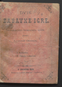 Dvie zabavne igre Hrvatskomu krasnomu spolu / preradio Ljutovid Cicvara.