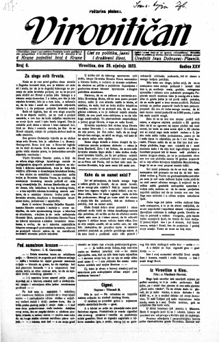Virovitičan : list za politiku, javni i društveni život : 25,6(1923) / odgovorni urednik Ivan Dobravec-Plevnik.