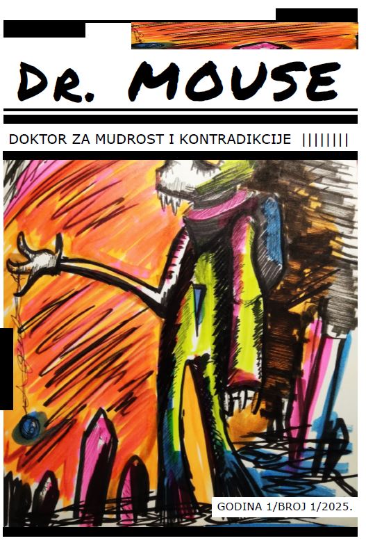Dr. Mouse : doktor za mudrost i kontradikcije :  1,1(2025) / urednik Zoran Hercigonja
