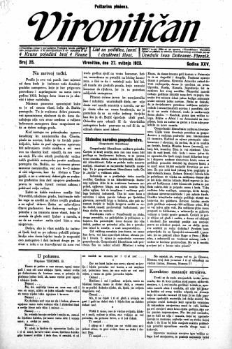 Virovitičan : list za politiku, javni i društveni život : 25,25(1923) / odgovorni urednik Ivan Dobravec-Plevnik.