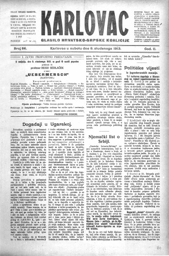 Karlovac : glasilo Hrvatsko-srpske koalicije : 2,86(1913) / odgovorni urednik Ivo Badovinac.