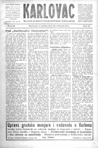Karlovac : glasilo Hrvatsko-srpske koalicije : 3,113(1914) / odgovorni urednik Ivo Badovinac.