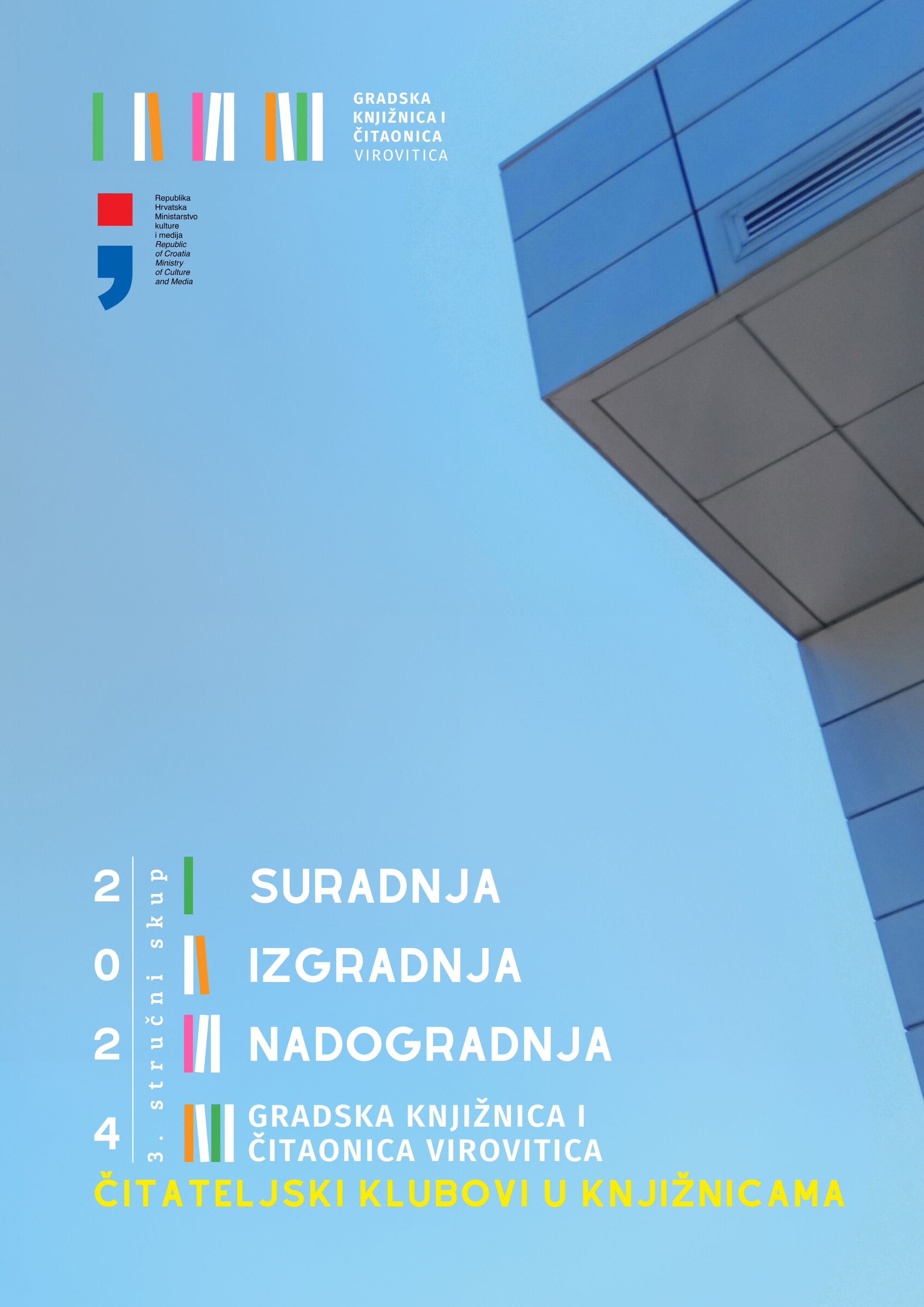 Čitateljski klubovi u knjižnicama : programska knjižica / 3. Stručni skup s međunarodnim sudjelovanjem Suradnja, izgradnja, nadogradnja Čitateljski klubovi u knjižnicama, Gradska knjižnica i čitaonica Virovitica, 4. 10. 2024. ; urednica Silvija Perić.