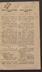 Zakon od 2. svibnja 1883. (D. Z. L. br. 19) kojim promienjuju nekoje ustanove zakona od 14. svibnja 1869. (drž. zak. lista br. 62) : Legge 2. maggio 1883. (B. L. I. Nr. 19) colla quale si modifica alcune disposizioni della legge 14. maggio 1869. (B. L. I. N.ro 62).
