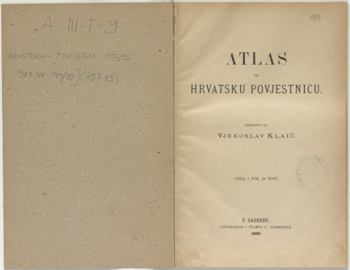 Atlas za hrvatsku povjestnicu / sastavio ga Vjekoslav Klaić
