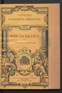 Mir ili okovi : vesela igra u jednom činu / po francuzkom preveo J. Romanić.