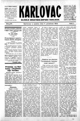 Karlovac : glasilo Hrvatsko-srpske koalicije : 1,37(1912) / odgovorni urednik Ivo Badovinac.