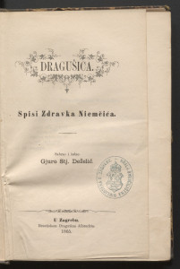 Dragušica / spisi Zdravka Niemčića ; sabrao i izdao Gjuro Stj. Deželić.